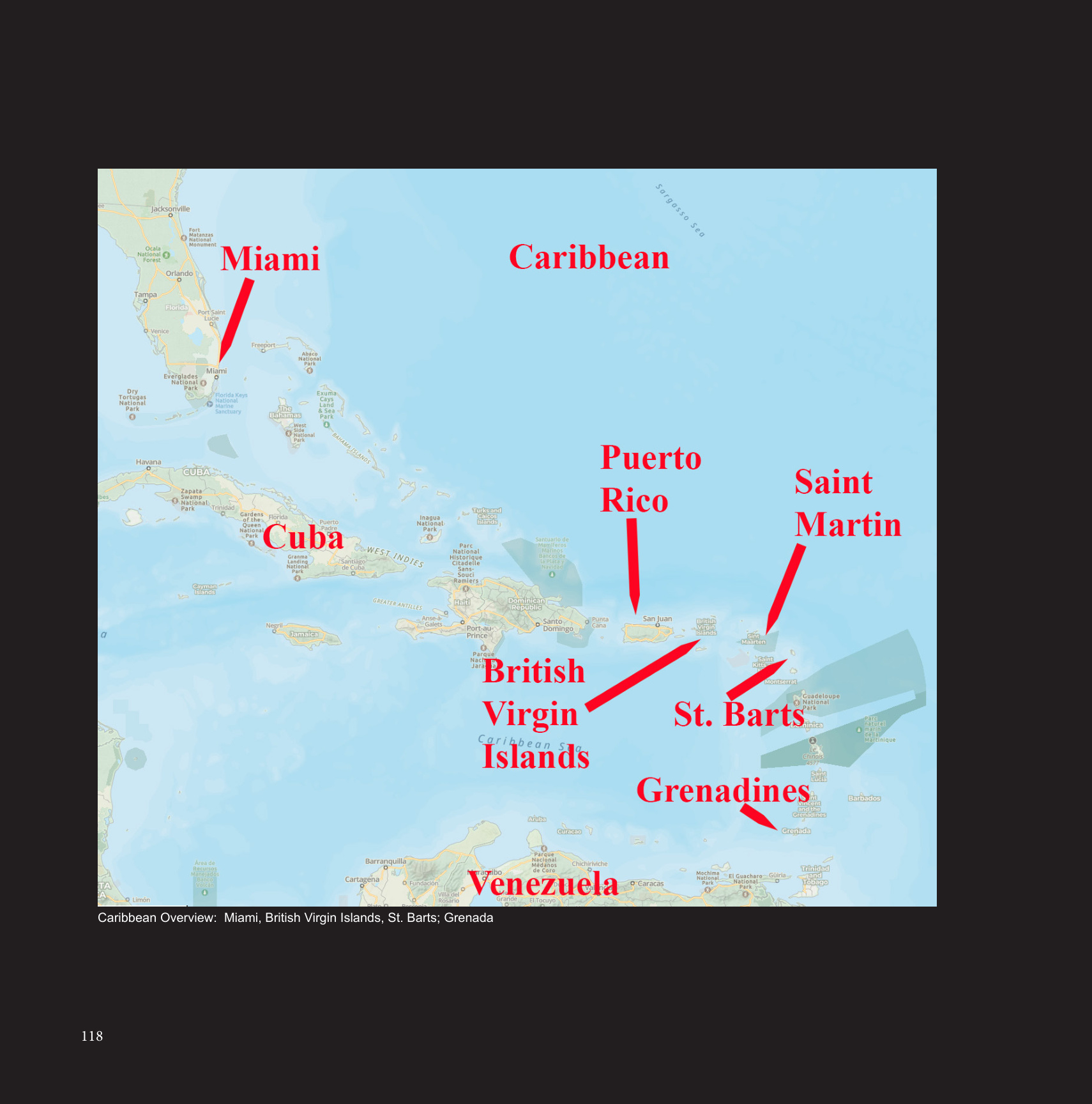 Caribbean Overview: Miami, British Virgin Islands, St. Barts; Grenada